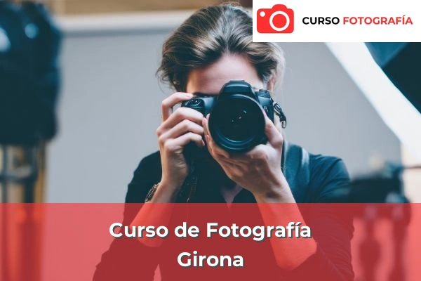 Curso de Fotografía 21 Curso de Fotografía en Girona